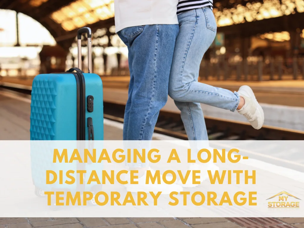 Managing a Long-Distance Move with Temporary Storage