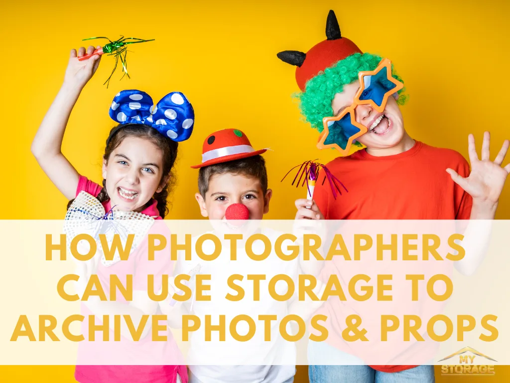 How Photographers Can Use Storage to Archive Photos and Props